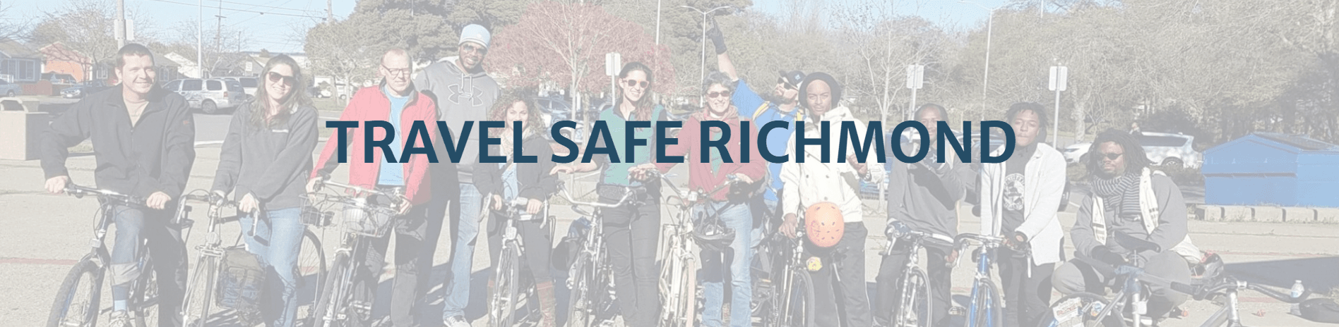 Travel Safe Richmond Banner