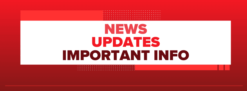 News Updates Important Info