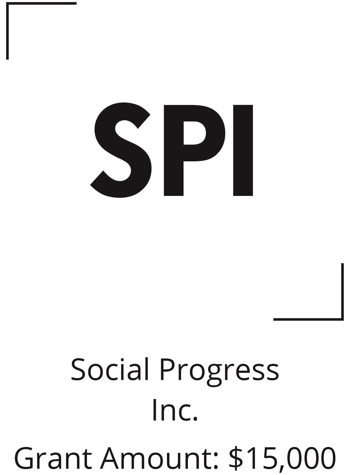 Social Progress Inc. Grant Awardees $15,000