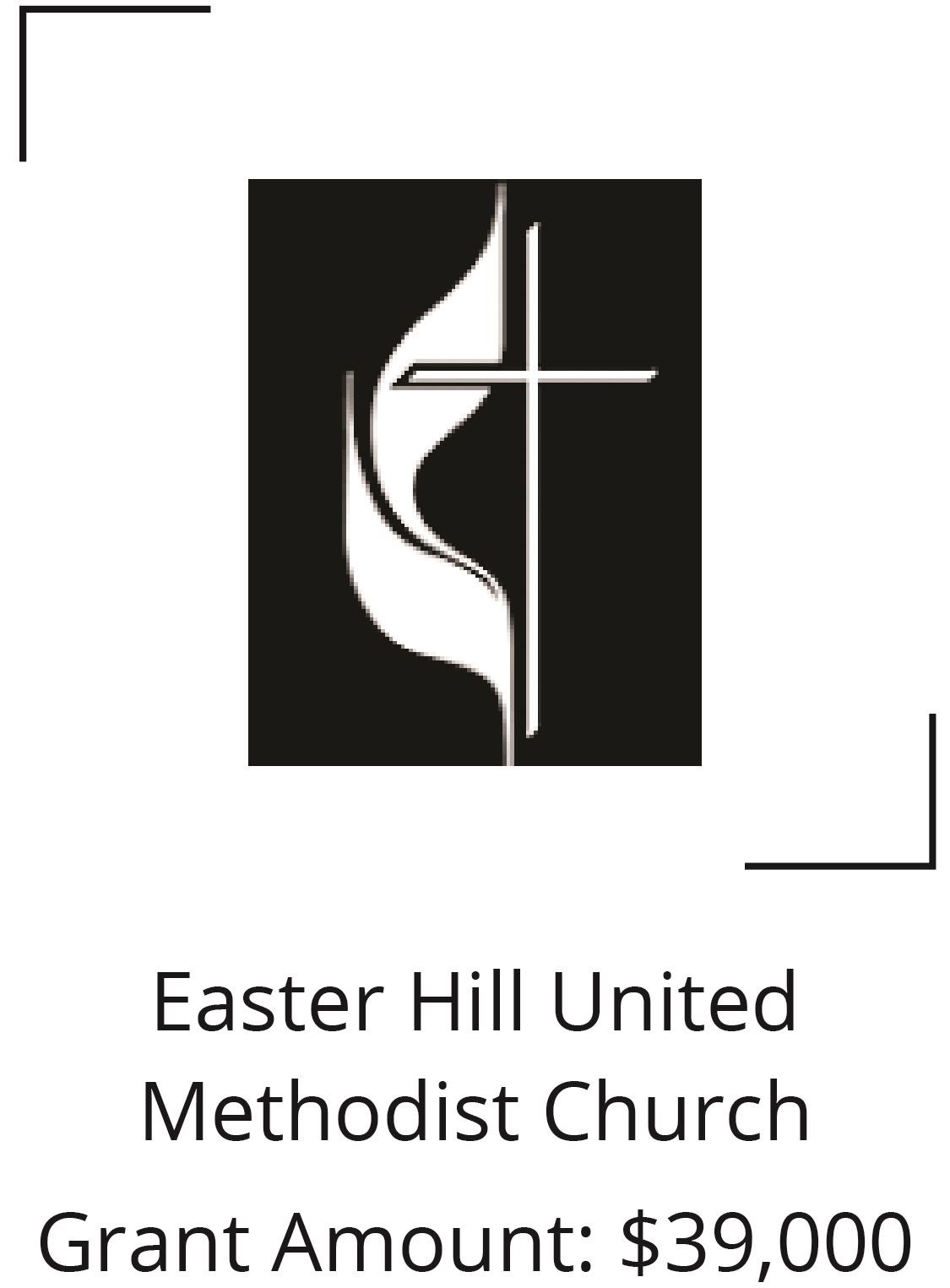 Easter Hill Methodist Church. Grant Amount $39,000  Opens in new window