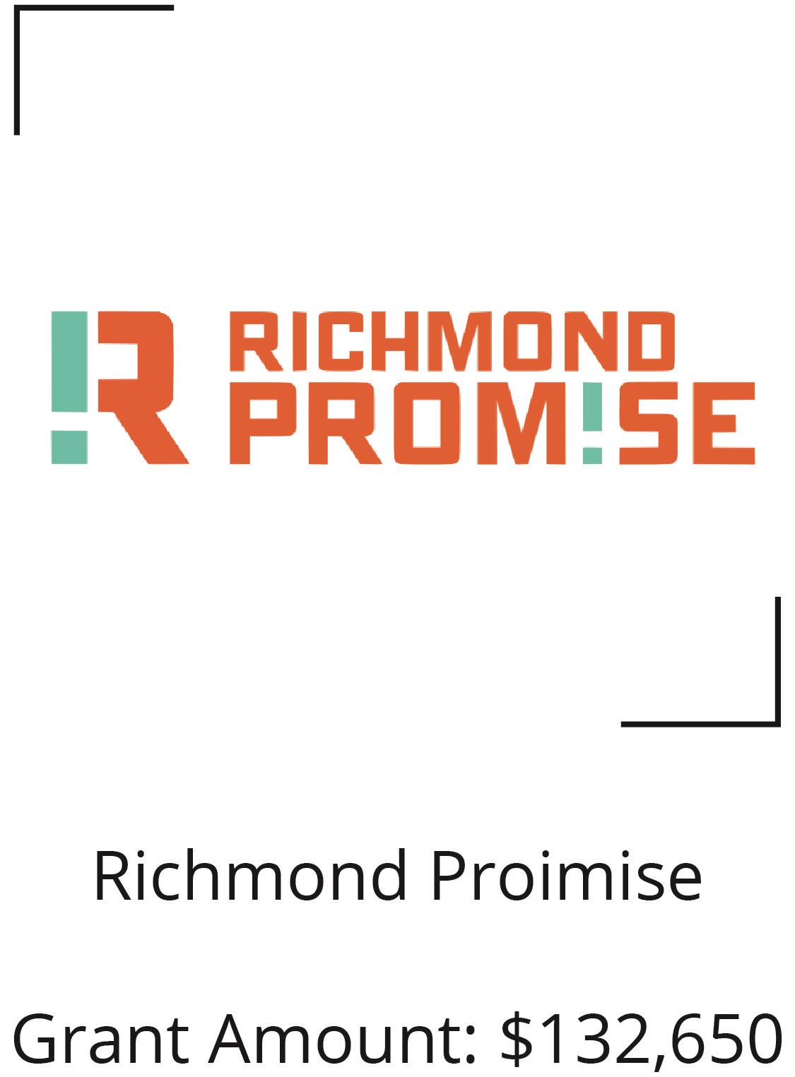 Richmond Promise. Grant Amount $132,650 Opens in new window