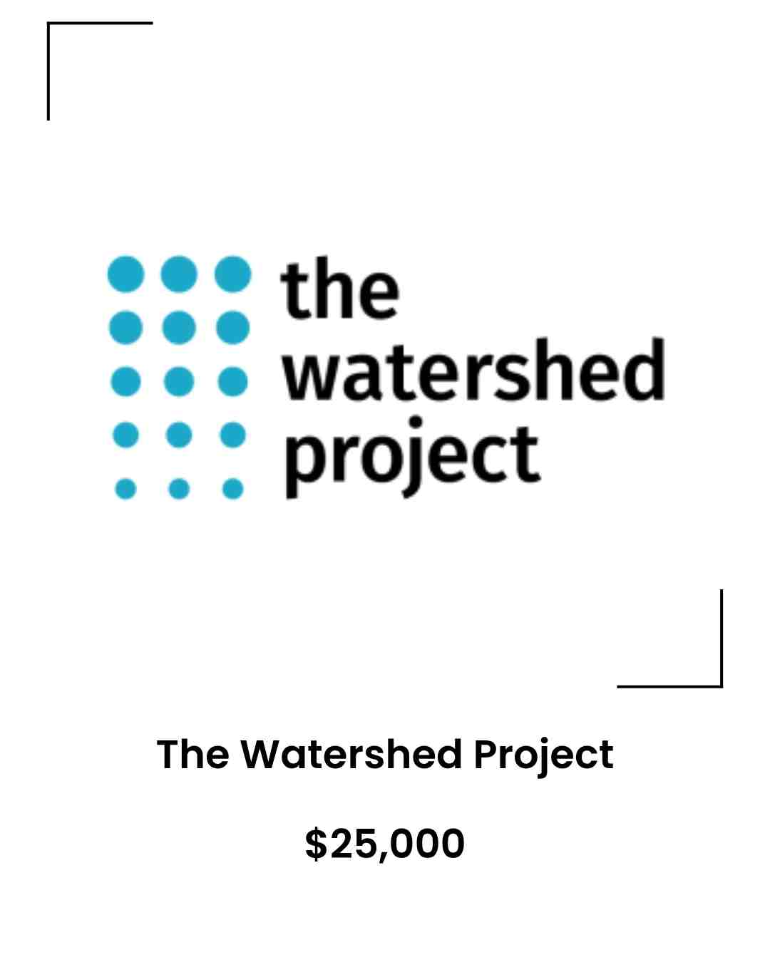 The Watershed Project